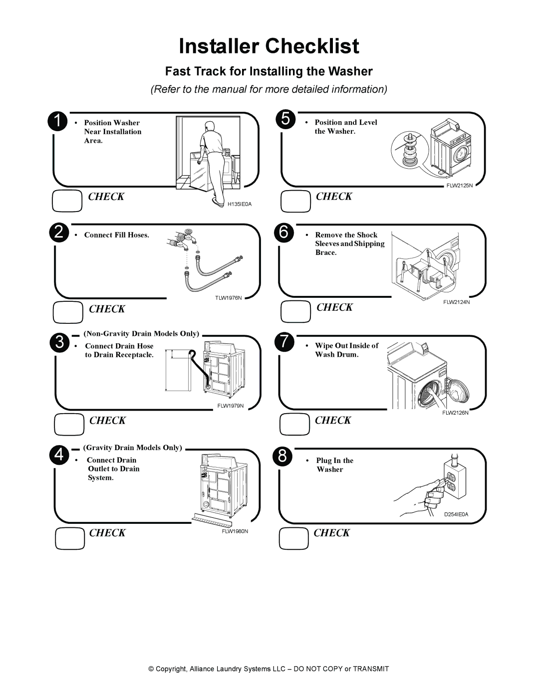 Alliance Laundry Systems FLW1526C manual Installer Checklist, Fast Track for Installing the Washer 