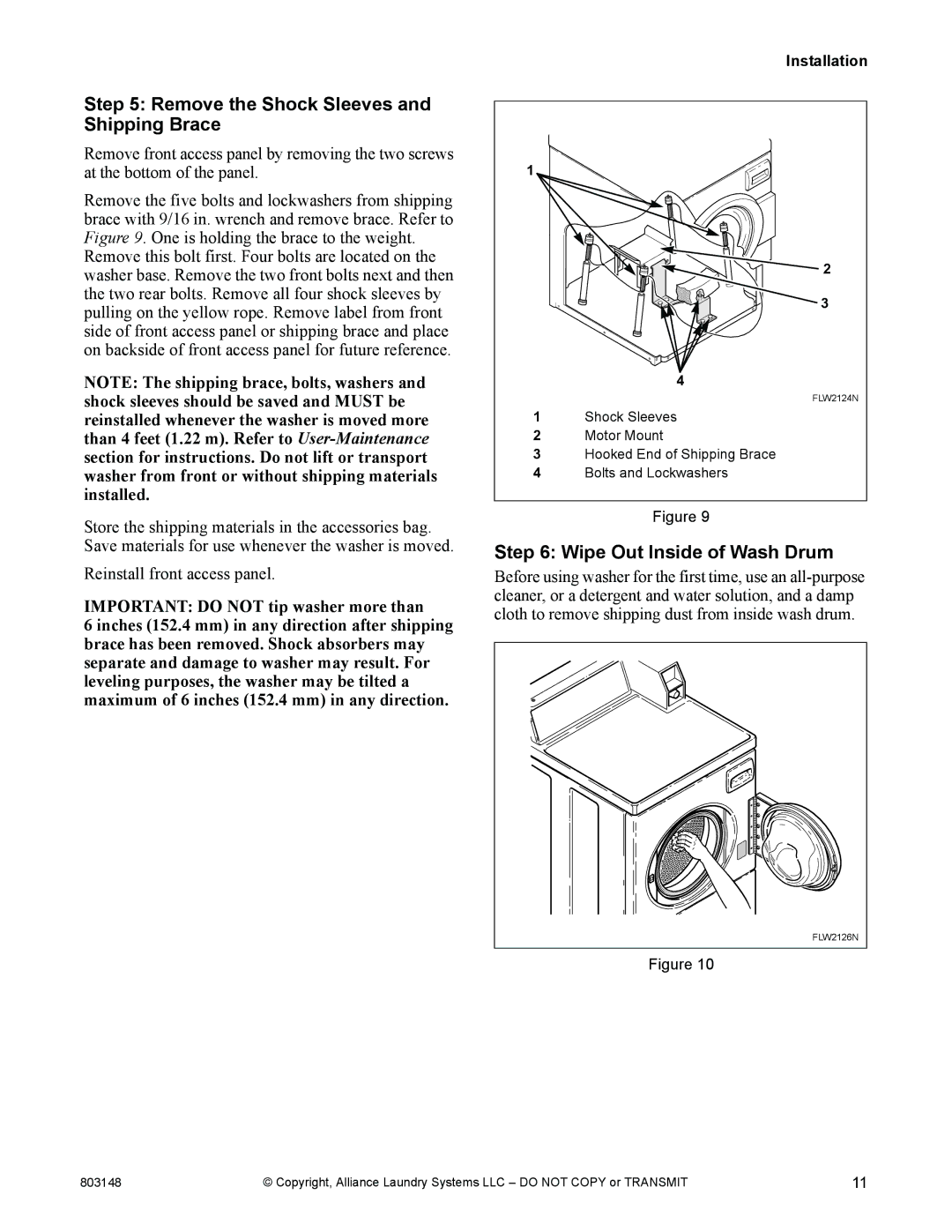 Alliance Laundry Systems FLW1526C manual Remove the Shock Sleeves and Shipping Brace, Wipe Out Inside of Wash Drum 