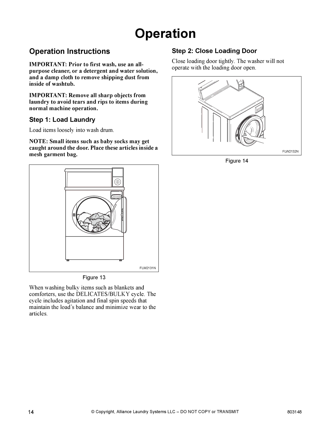 Alliance Laundry Systems FLW1526C manual Operation Instructions, Load Laundry, Close Loading Door 