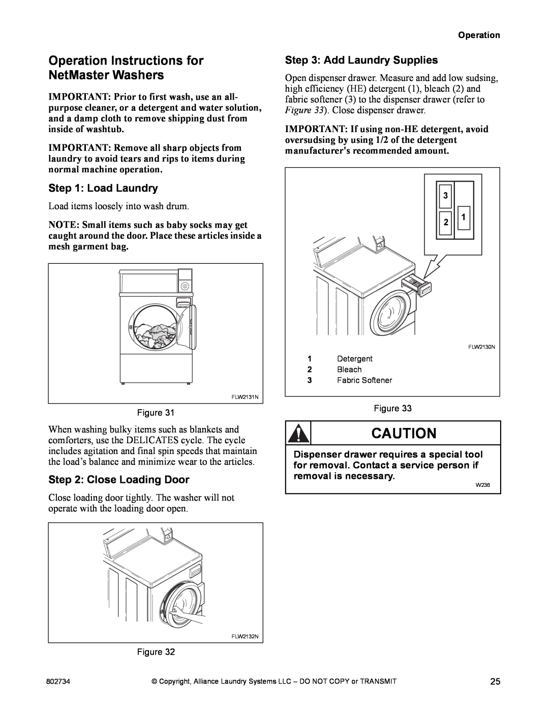 Alliance Laundry Systems FLW1526C manual Operation Instructions for NetMaster Washers, Load Laundry, Close Loading Door 