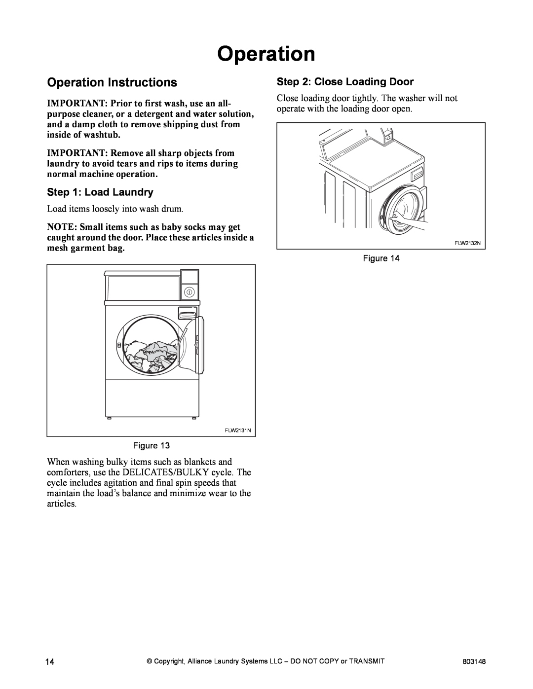 Alliance Laundry Systems FLW1526C manual Operation Instructions, Load Laundry, Close Loading Door 