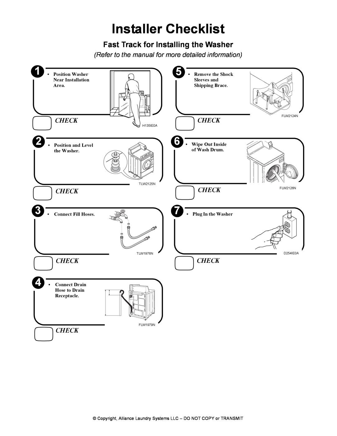 Alliance Laundry Systems FLW1526C manual Installer Checklist, Fast Track for Installing the Washer 