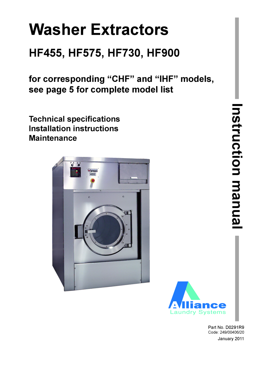 Alliance Laundry Systems HF575, HF900, HF455, HF730 instruction manual Washer Extractors 