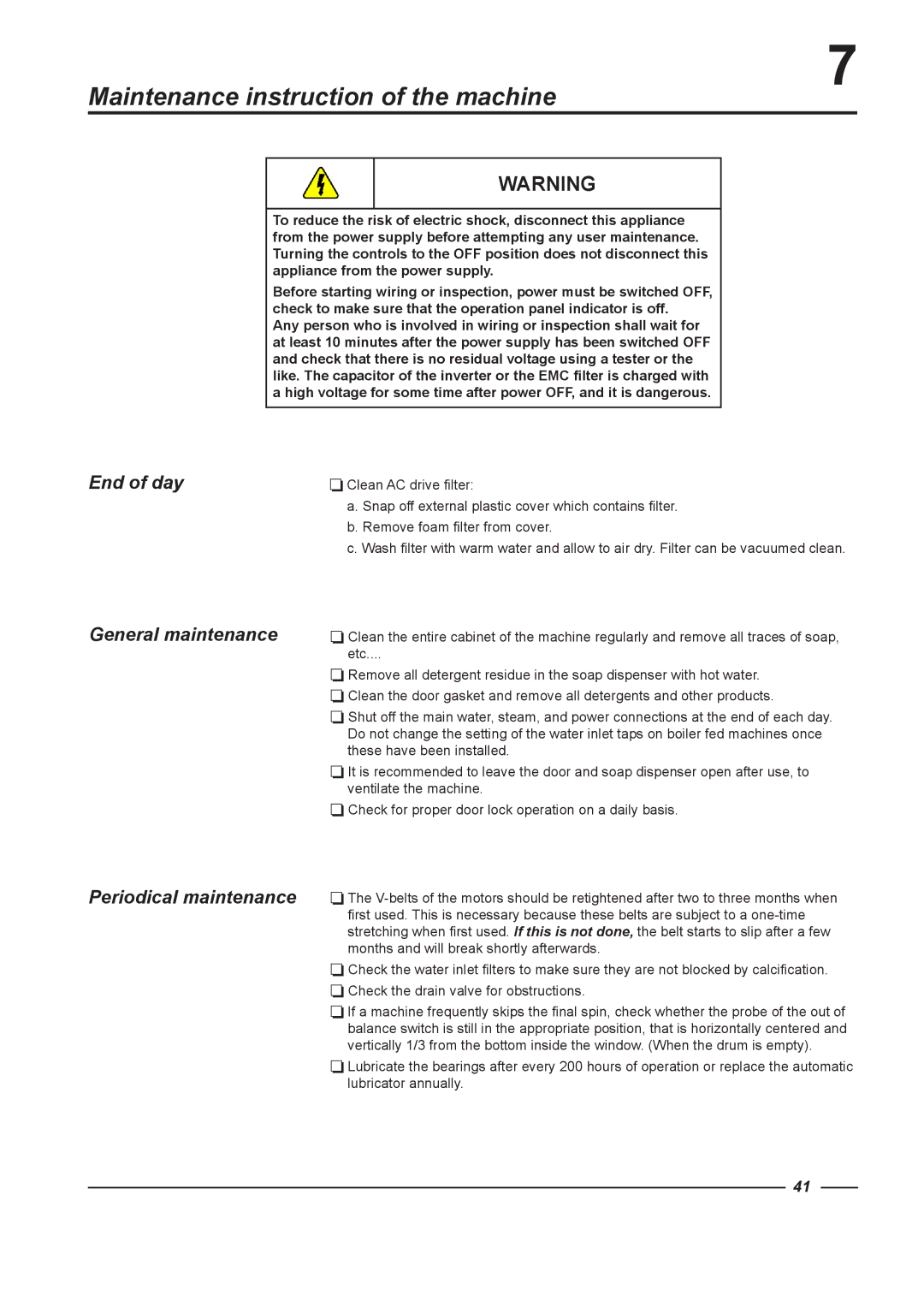 Alliance Laundry Systems HF575, HF900, HF455, HF730 instruction manual Maintenance instruction of the machine 