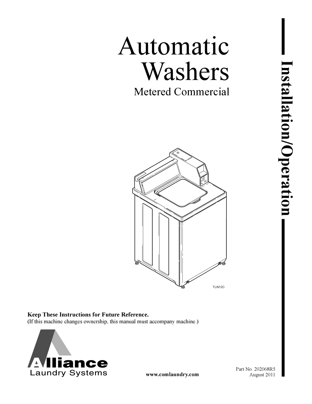 Alliance Laundry Systems TLW12CTLW12C manual Automatic Washers 