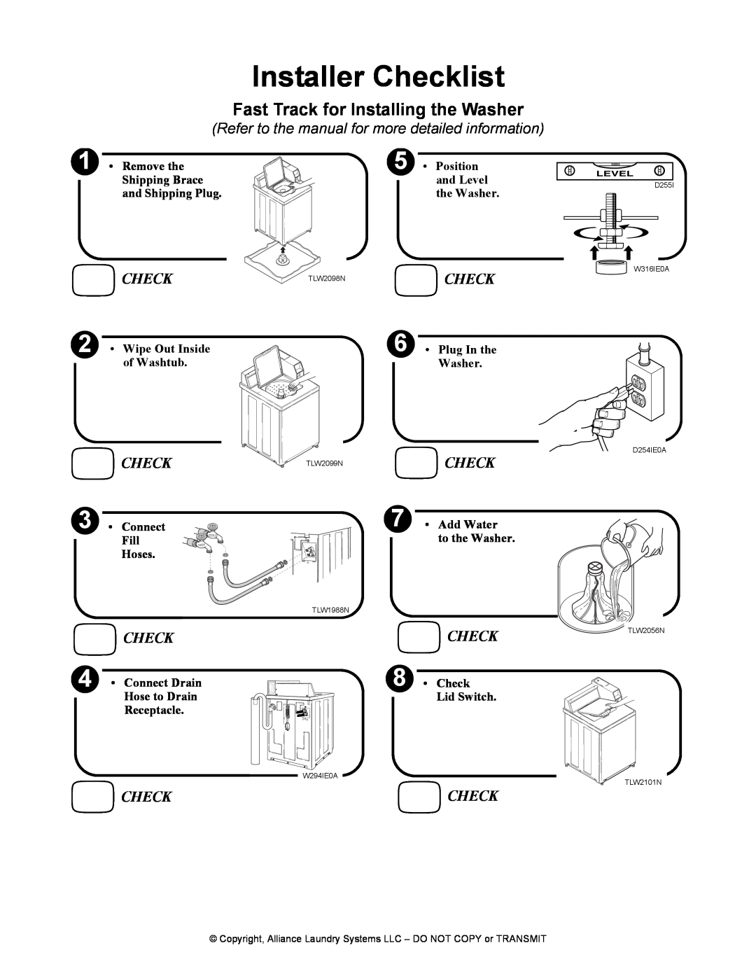 Alliance Laundry Systems TLW12CTLW12C manual Installer Checklist, Fast Track for Installing the Washer 