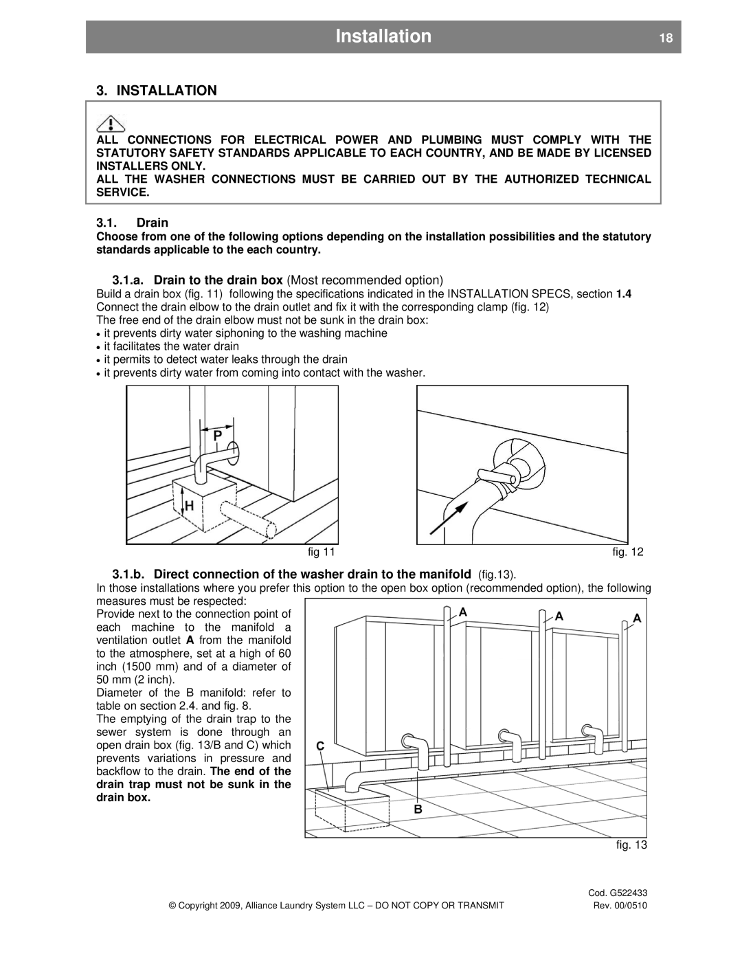 Alliance Laundry Systems UVN255P, SVN255P Installation18, A. Drain to the drain box Most recommended option 