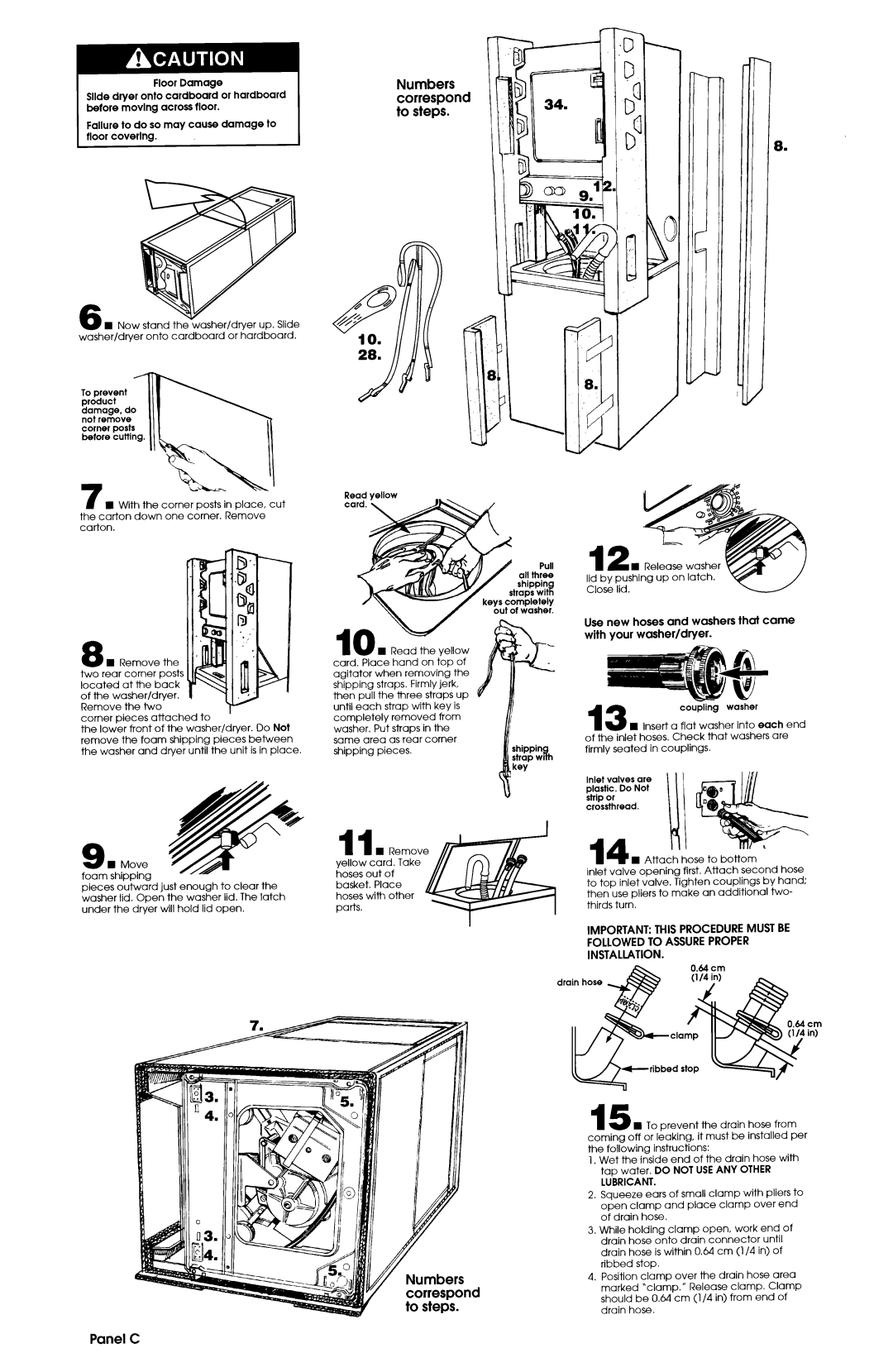 Alliance Laundry Systems Washer/Dryer Panel C, Use new hoses and washers that came with your washer/dryer 