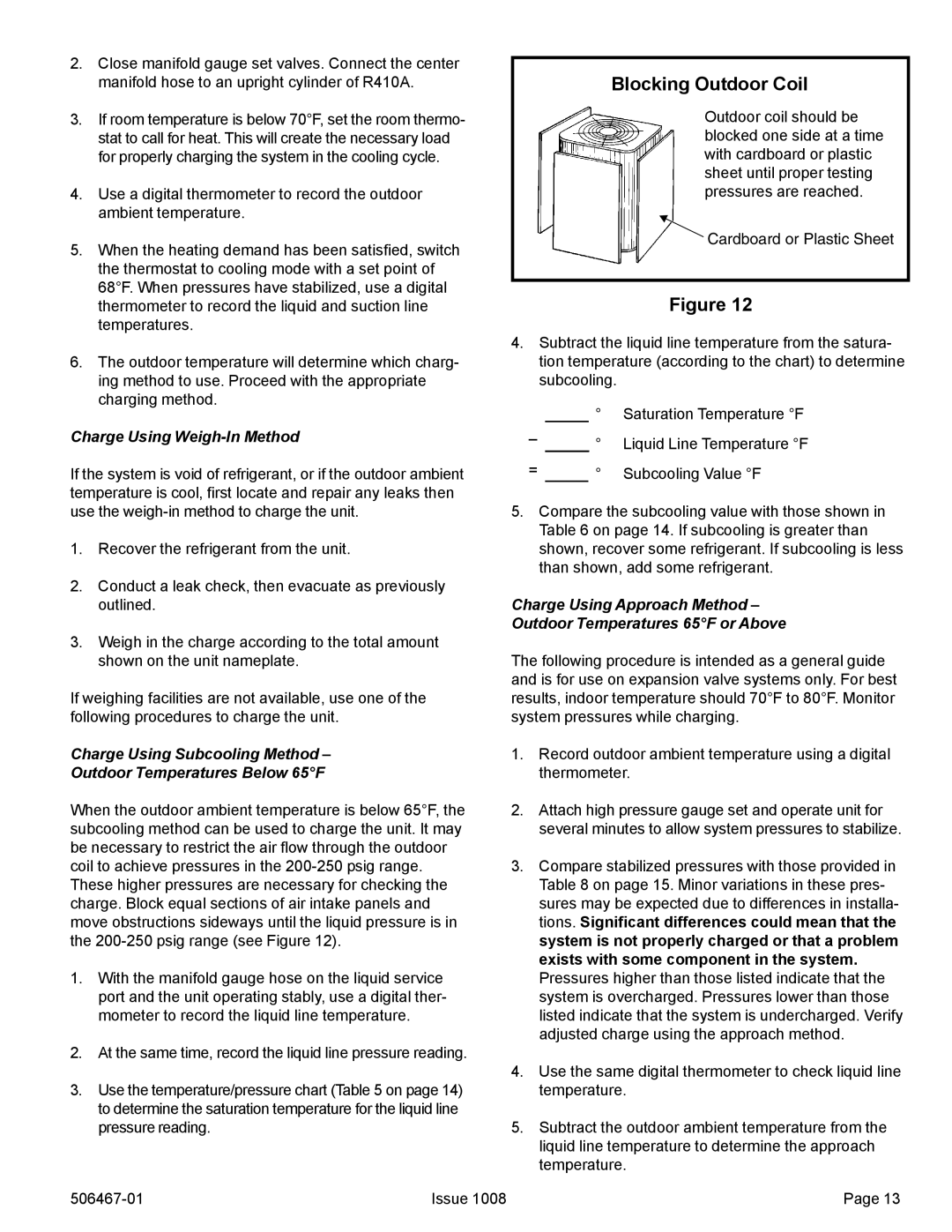 Allied Air Enterprises 4AC16LT manual Blocking Outdoor Coil, Charge Using Weigh-In Method 