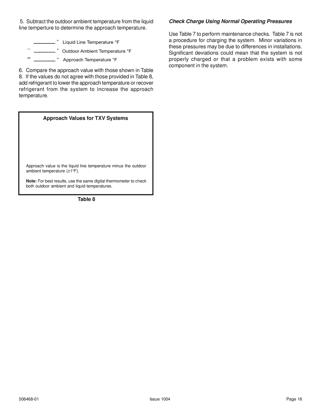 Allied Air Enterprises 4HP16LT manual Approach Values for TXV Systems, Check Charge Using Normal Operating Pressures 