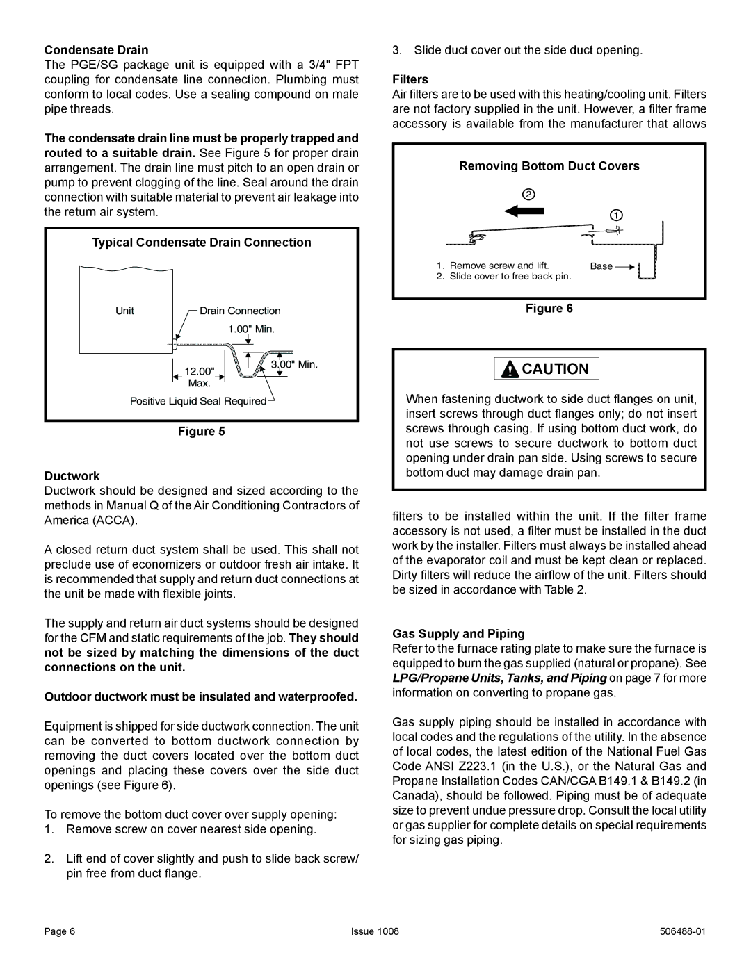 Allied Air Enterprises 4PGE manual Condensate Drain, Filters, Removing Bottom Duct Covers, Ductwork, Gas Supply and Piping 