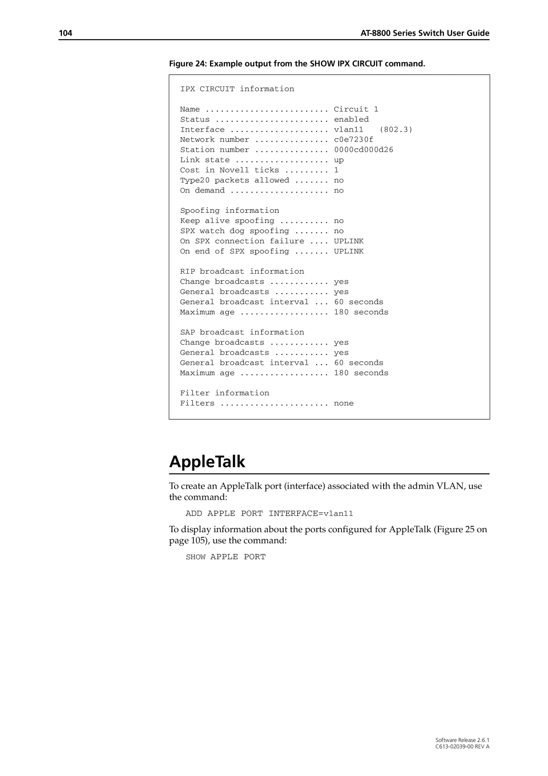 Allied Telesis 2.6.1 manual AppleTalk, Example output from the Show IPX Circuit command 