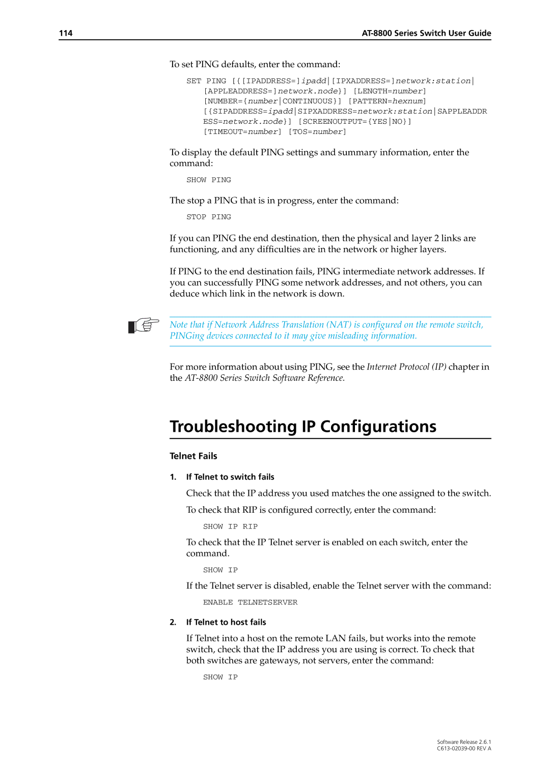 Allied Telesis 2.6.1 manual Troubleshooting IP Configurations, To set Ping defaults, enter the command, Telnet Fails 