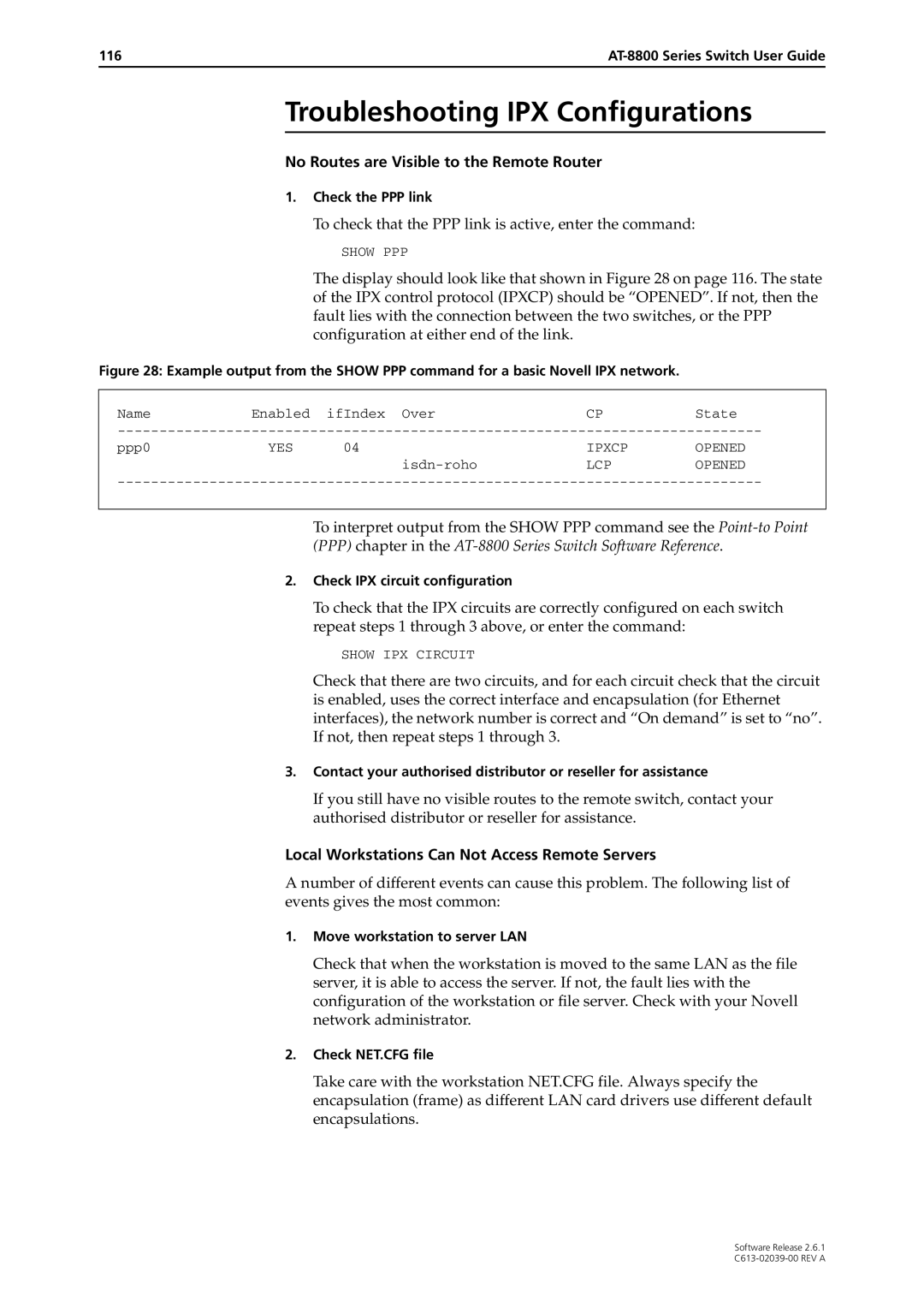 Allied Telesis 2.6.1 manual Troubleshooting IPX Configurations, No Routes are Visible to the Remote Router 