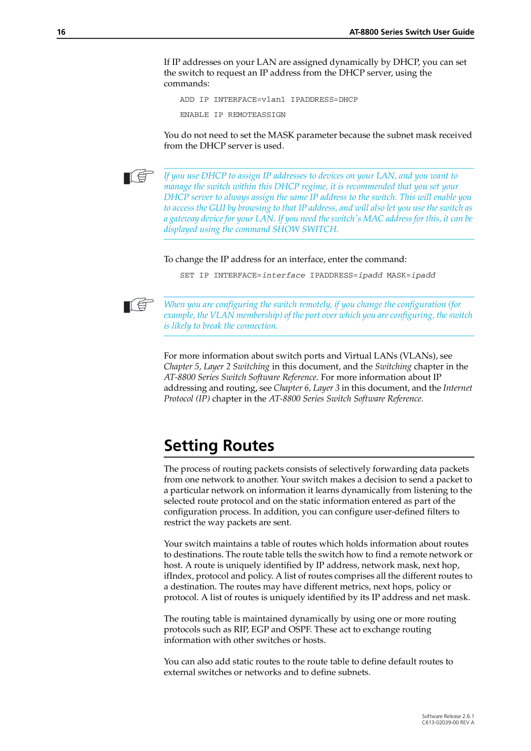 Allied Telesis 2.6.1 manual Setting Routes, To change the IP address for an interface, enter the command 