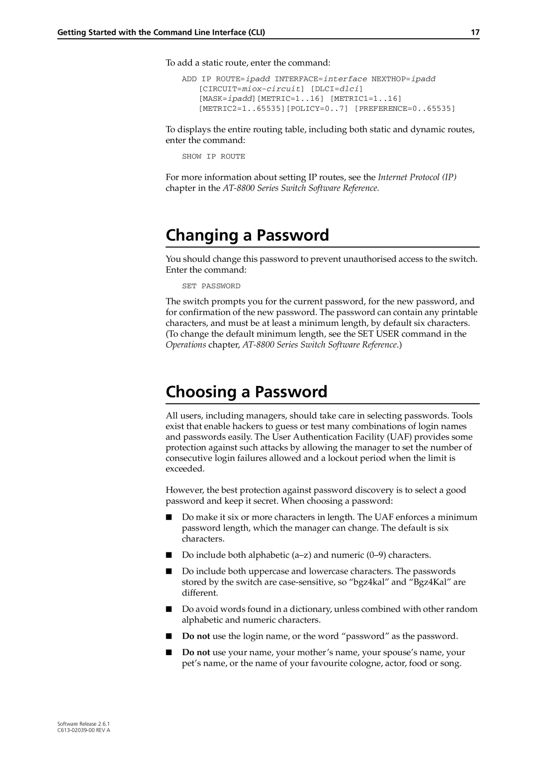 Allied Telesis 2.6.1 manual Changing a Password, Choosing a Password, To add a static route, enter the command 