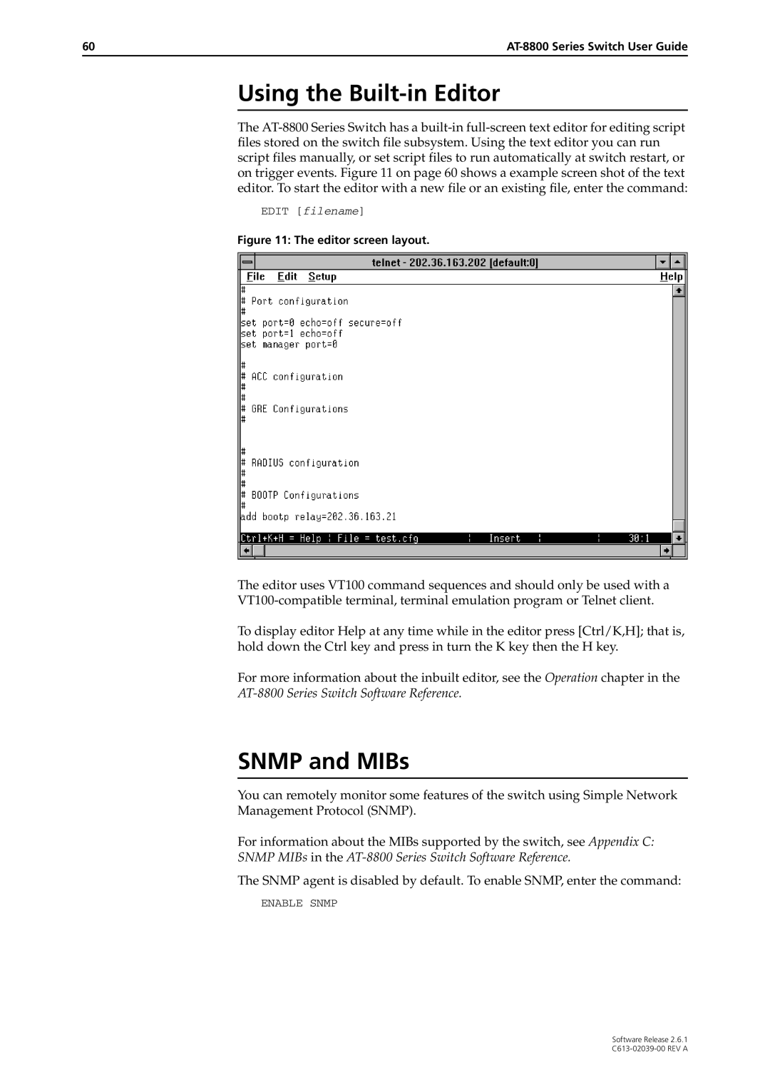 Allied Telesis 2.6.1 manual Using the Built-in Editor, Snmp and MIBs 