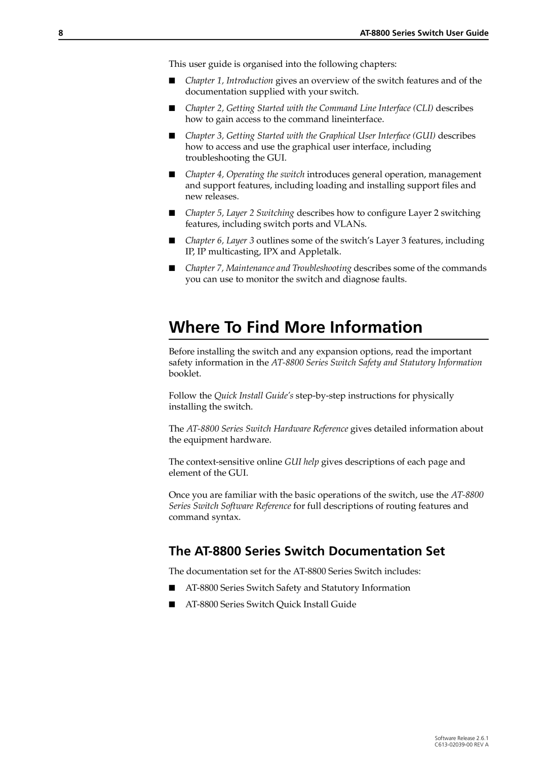 Allied Telesis 2.6.1 manual Where To Find More Information, AT-8800 Series Switch Documentation Set 