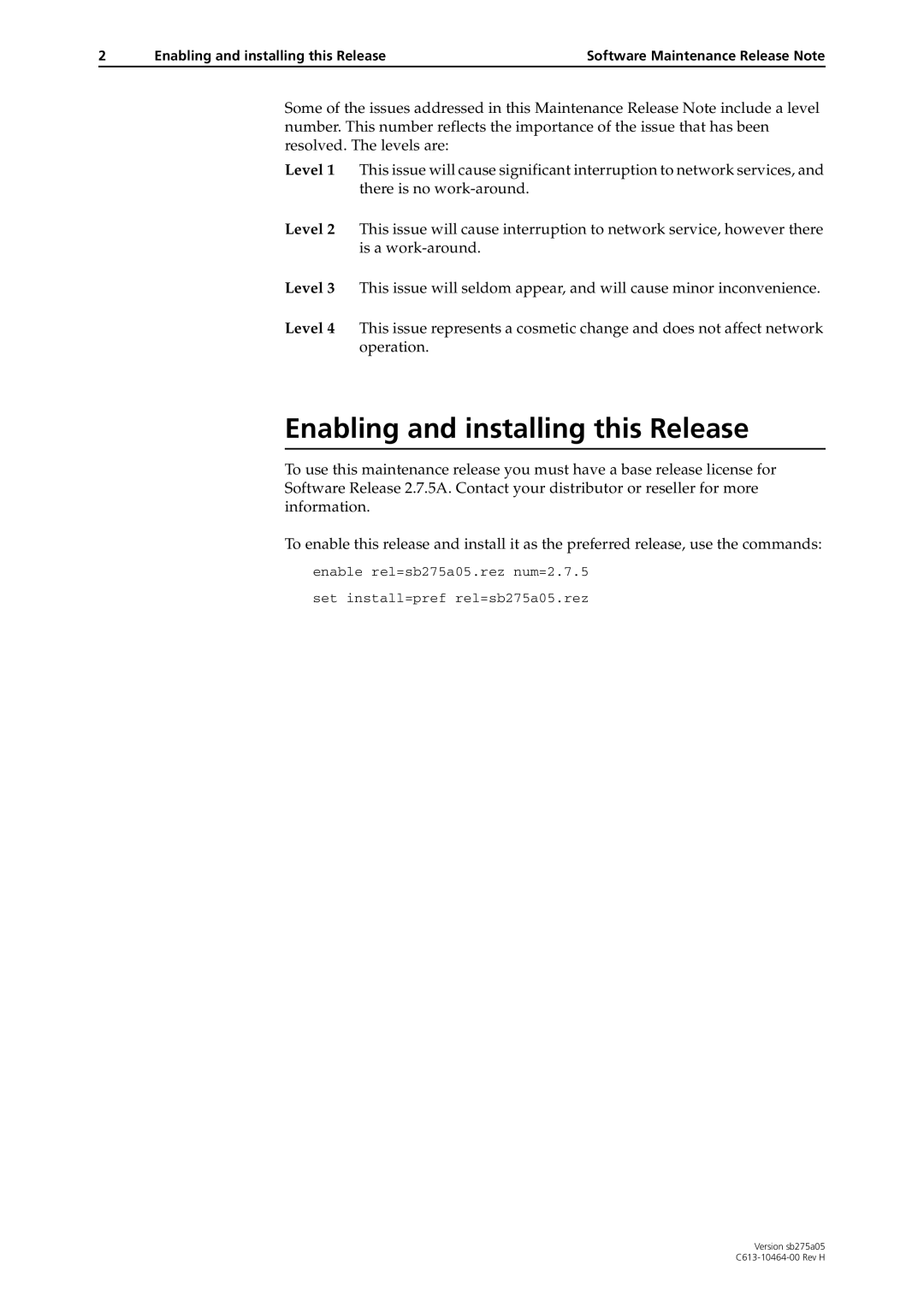 Allied Telesis 4000 Series manual Enabling and installing this Release 