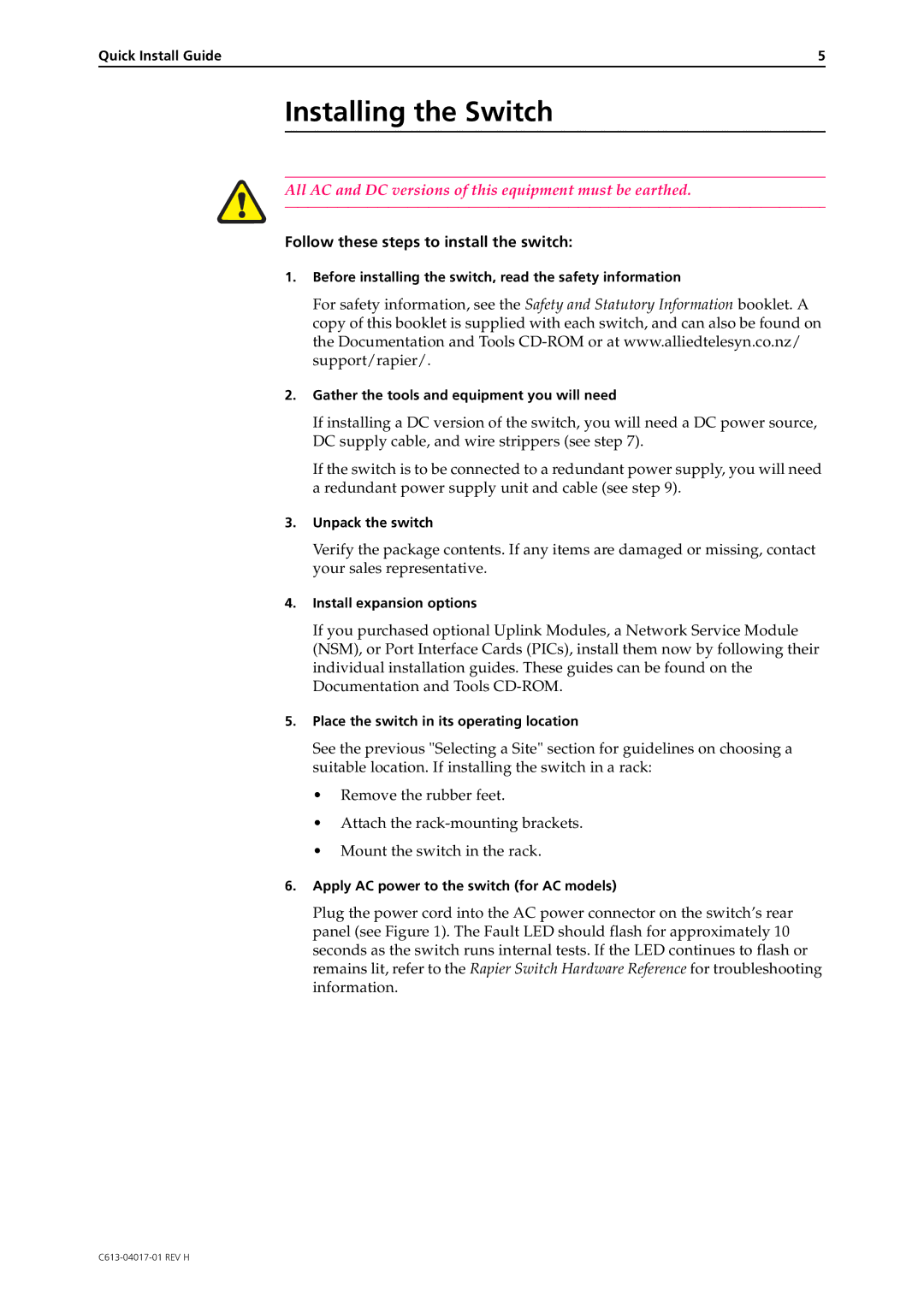 Allied Telesis 24, 48, G6f, AT-8088/SC manual Installing the Switch, Follow these steps to install the switch 