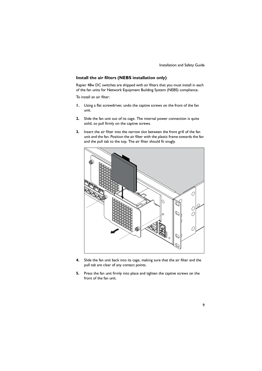 Allied Telesis 48W-B manual Install the air filters Nebs installation only 