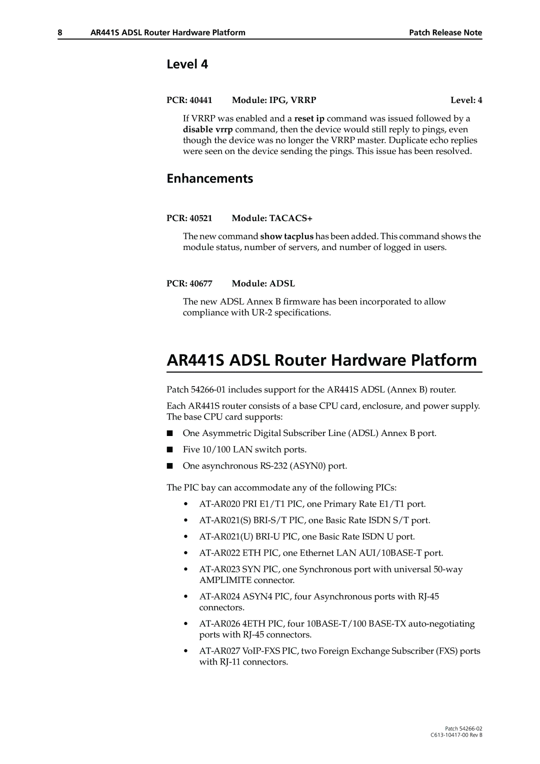 Allied Telesis 54266-02 manual AR441S Adsl Router Hardware Platform, PCR Module IPG, Vrrp Level, PCR 40521 Module TACACS+ 