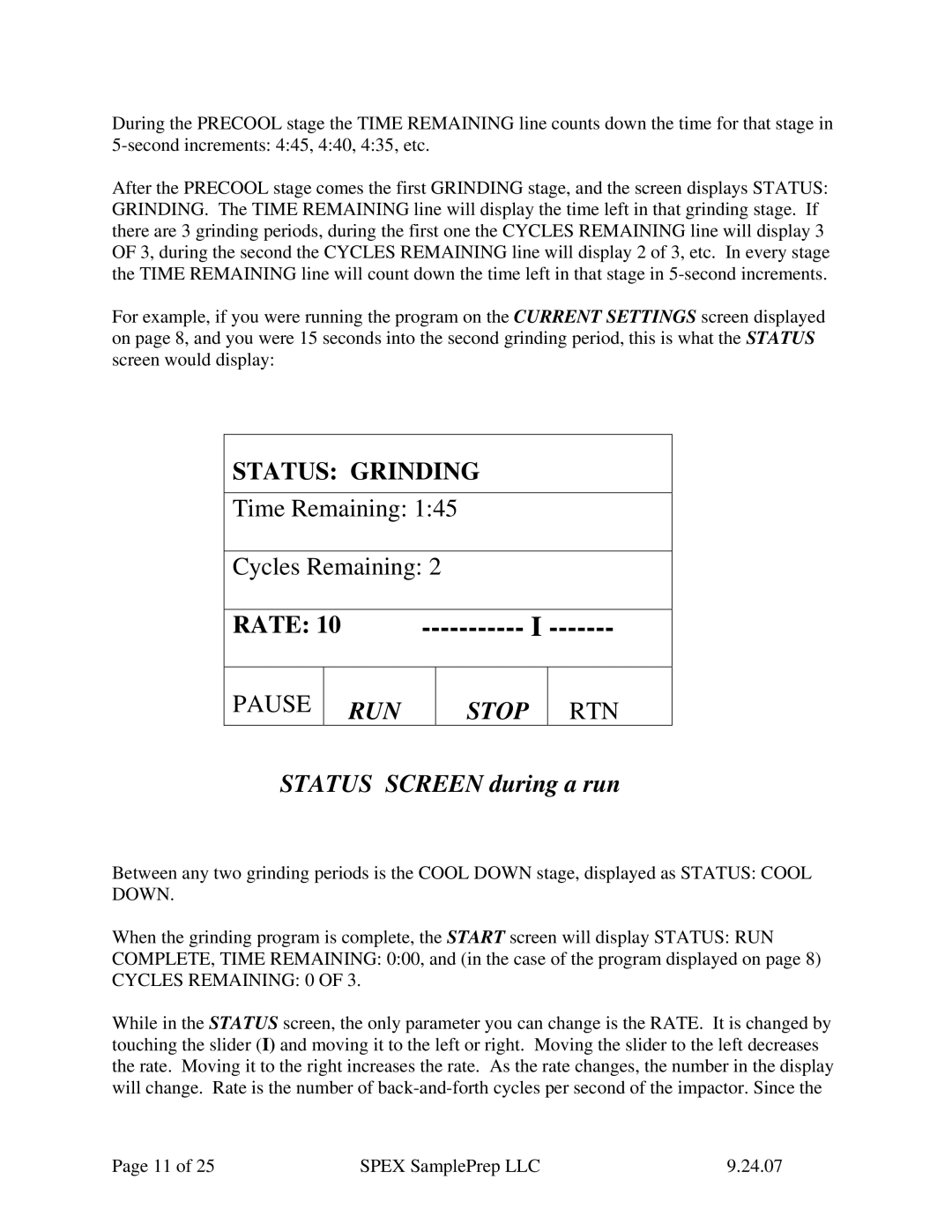 Allied Telesis 6870 manual Status Screen during a run 