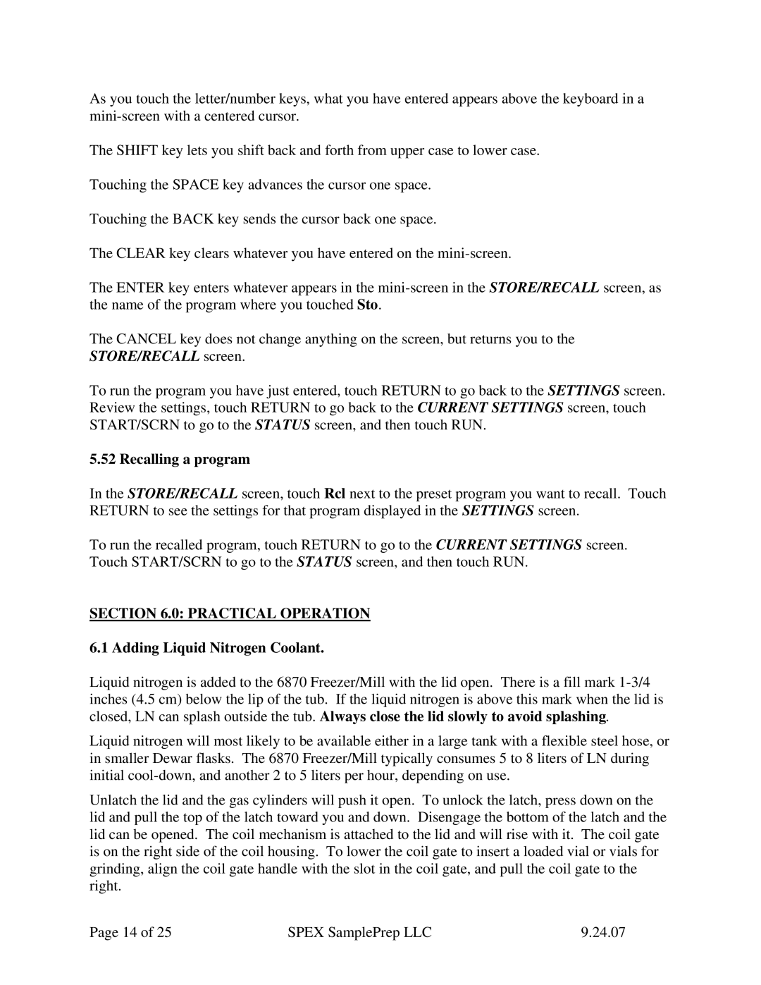 Allied Telesis 6870 manual Recalling a program, Practical Operation, Adding Liquid Nitrogen Coolant 