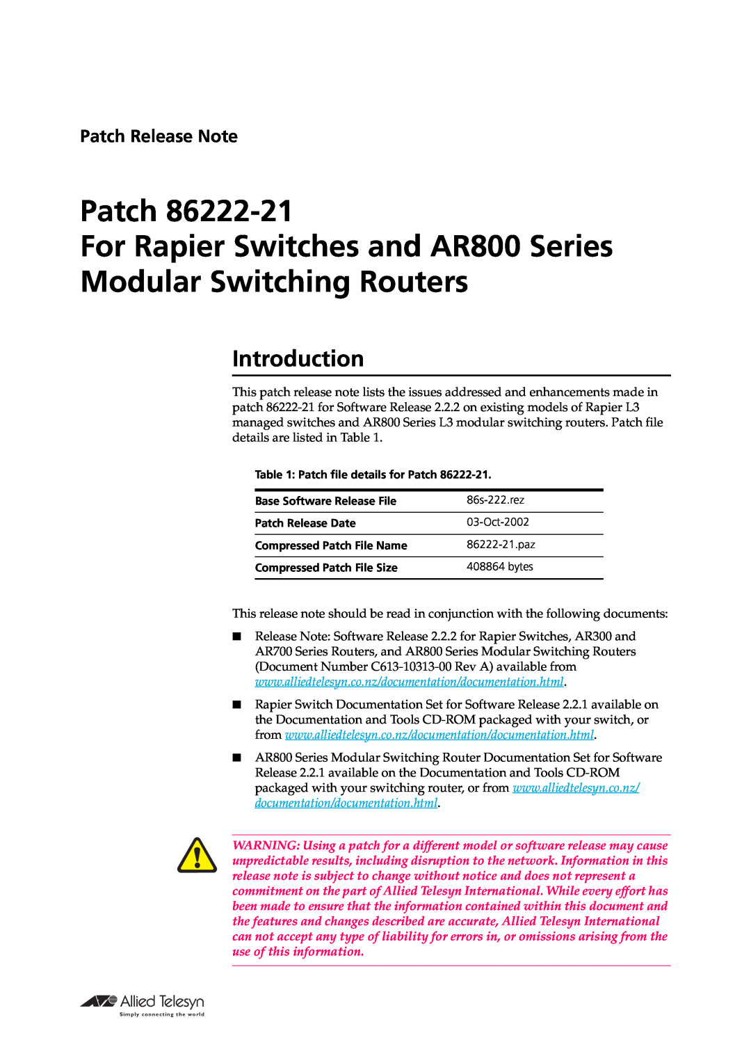 Allied Telesis 86222-21 manual Introduction, Patch For Rapier Switches and AR800 Series Modular Switching Routers 