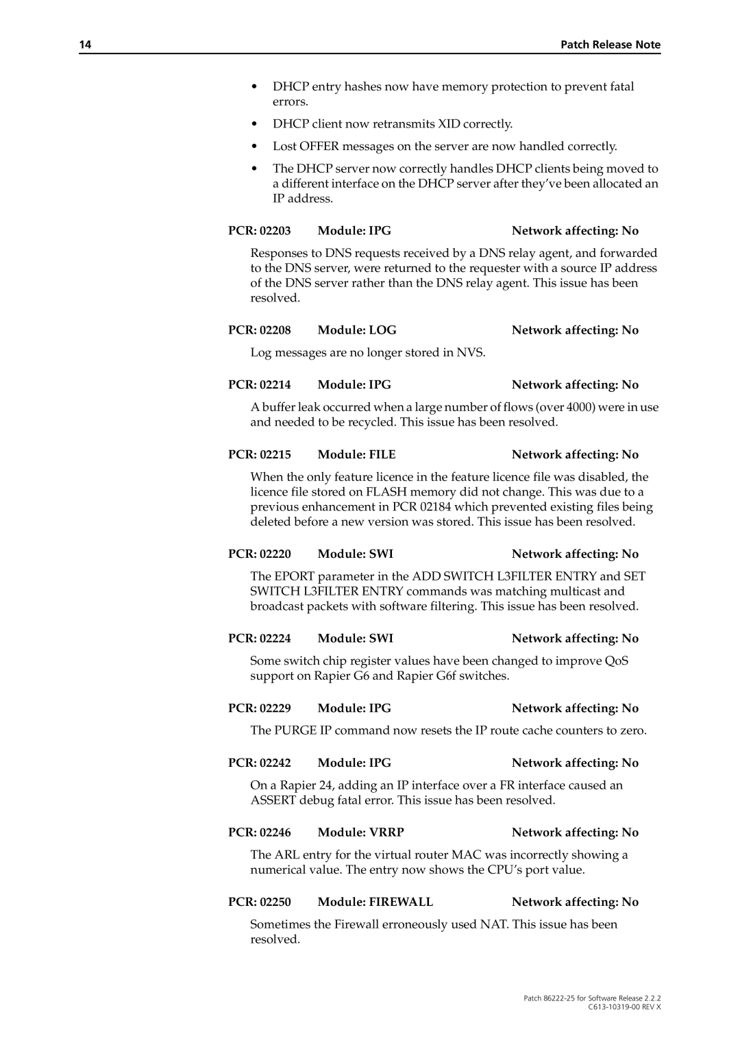 Allied Telesis 86222-25 manual PCR Module LOG Network affecting No, Log messages are no longer stored in NVS 