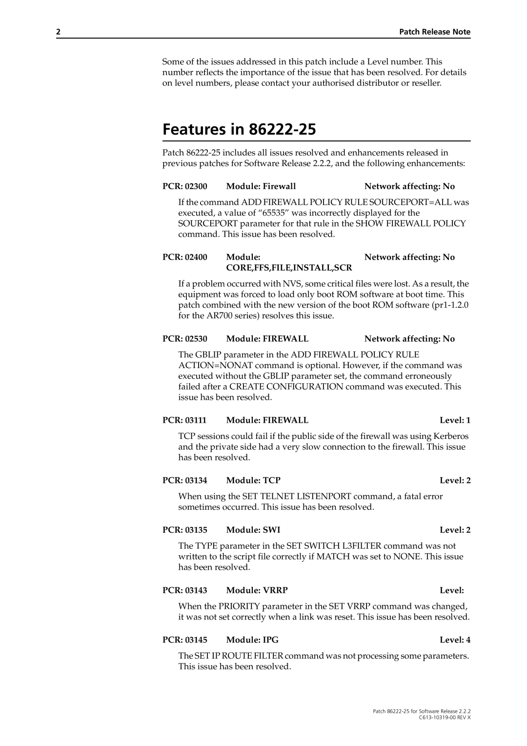 Allied Telesis 86222-25 PCR Module Firewall Network affecting No, PCR Module Network affecting No, PCR Module TCP Level 