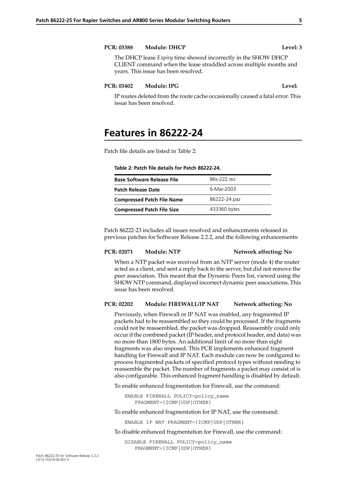 Allied Telesis 86222-25 manual PCR 03388 Module Dhcp Level, Patch file details are listed in Table 