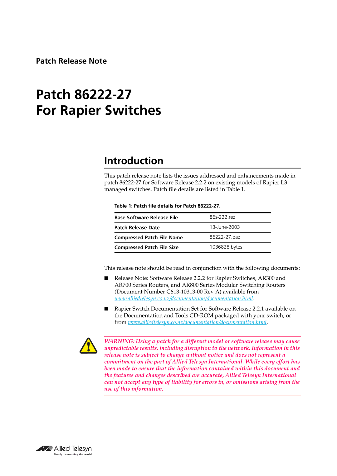 Allied Telesis 86222-27 manual Patch For Rapier Switches 