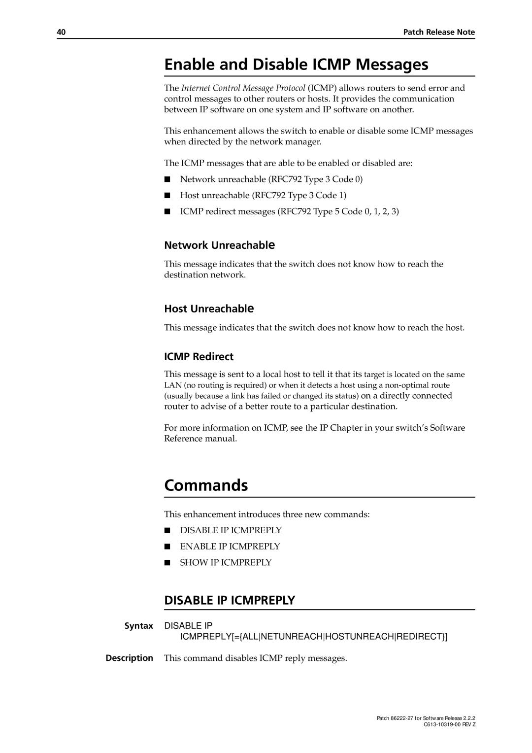 Allied Telesis 86222-27 manual This enhancement introduces three new commands 