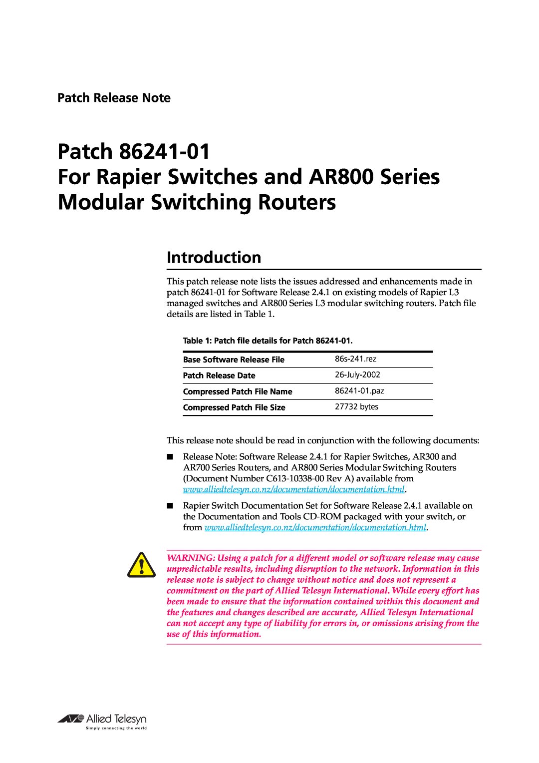 Allied Telesis 86241-01 manual Introduction, Patch For Rapier Switches and AR800 Series Modular Switching Routers 