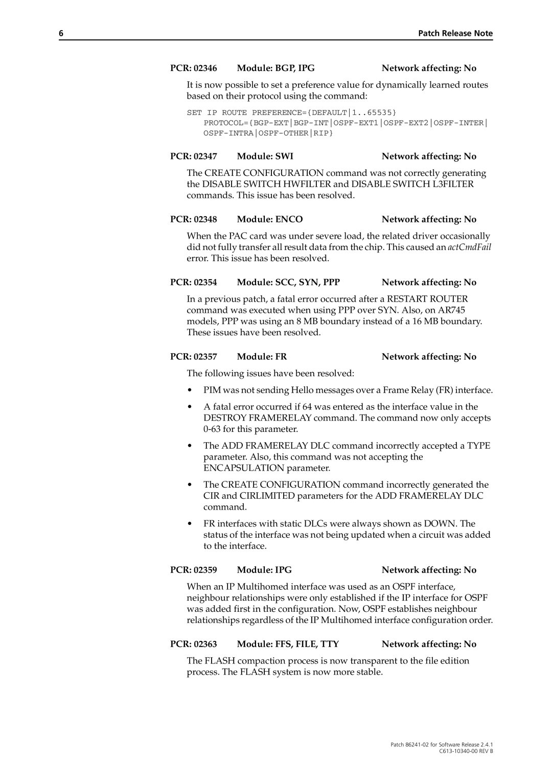 Allied Telesis 86241-02 manual PCR 02346 Module BGP, IPGNetwork affecting No, PCR 02348 Module Enco Network affecting No 