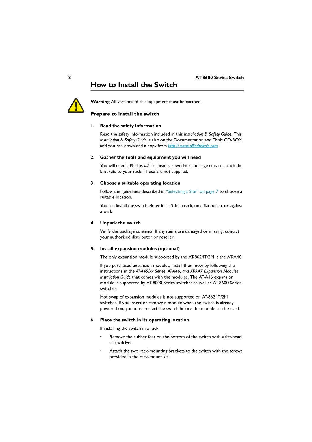 Allied Telesis AT-8624POE, 8624T/2M How to Install the Switch, Choose a suitable operating location, Unpack the switch 