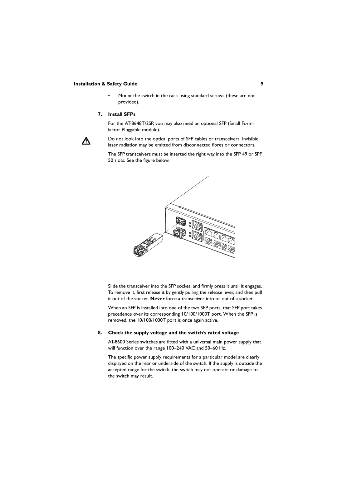 Allied Telesis 8624T/2M, 8648T/2SP, AT-8624POE manual Install SFPs, Check the supply voltage and the switch’s rated voltage 