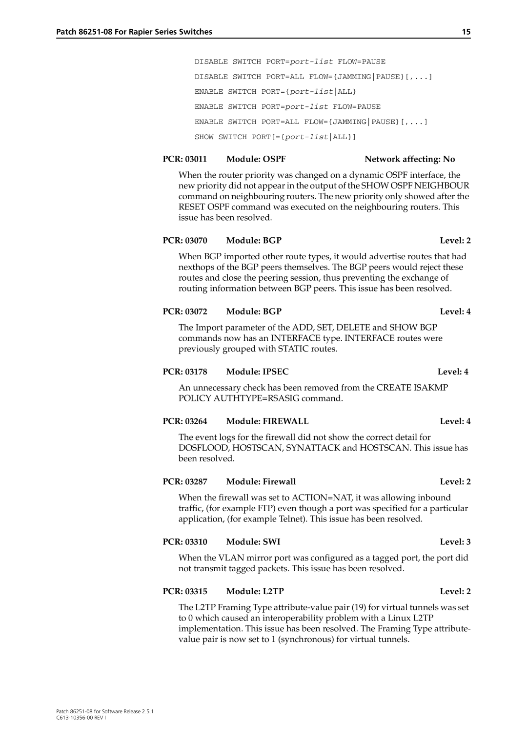 Allied Telesis 86251-08 manual PCR Module Ospf Network affecting No, PCR Module L2TP Level 