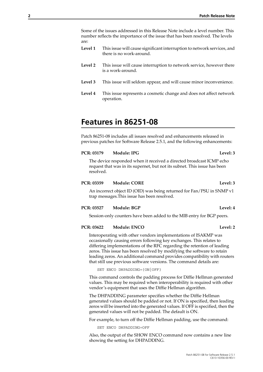 Allied Telesis 86251-08 manual Features, PCR Module IPG Level, PCR 03359 Module Core Level, PCR Module BGP Level 