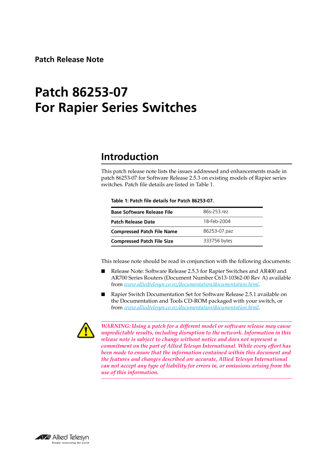 Allied Telesis 86253-07 manual Patch For Rapier Series Switches 