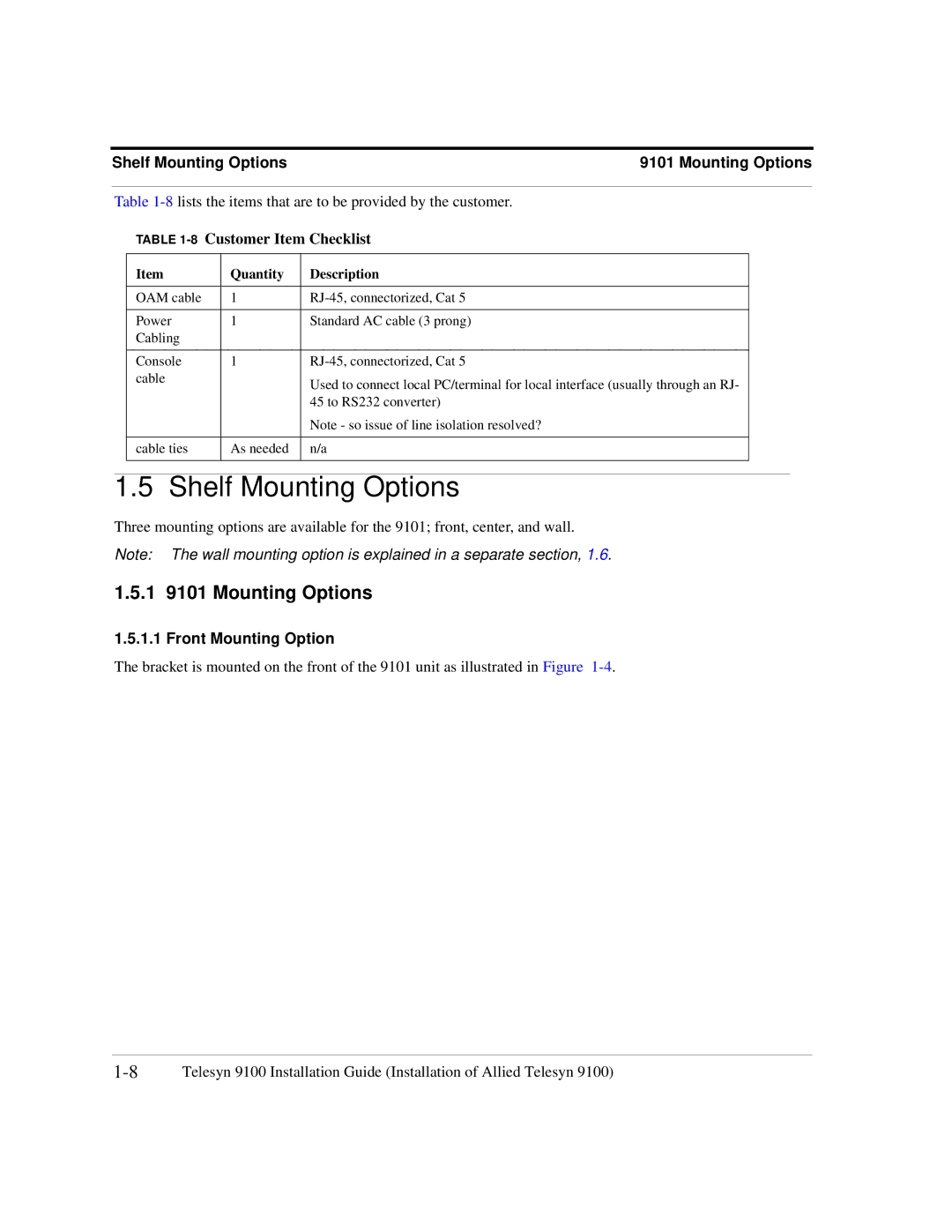 Allied Telesis 9102, 9103, 9100 manual Shelf Mounting Options, 1 9101 Mounting Options, 8Customer Item Checklist 