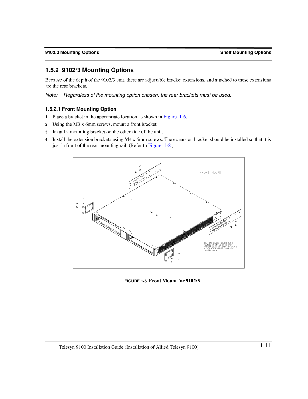 Allied Telesis 9101, 9103, 9100 manual 2 9102/3 Mounting Options, 6Front Mount for 9102/3 