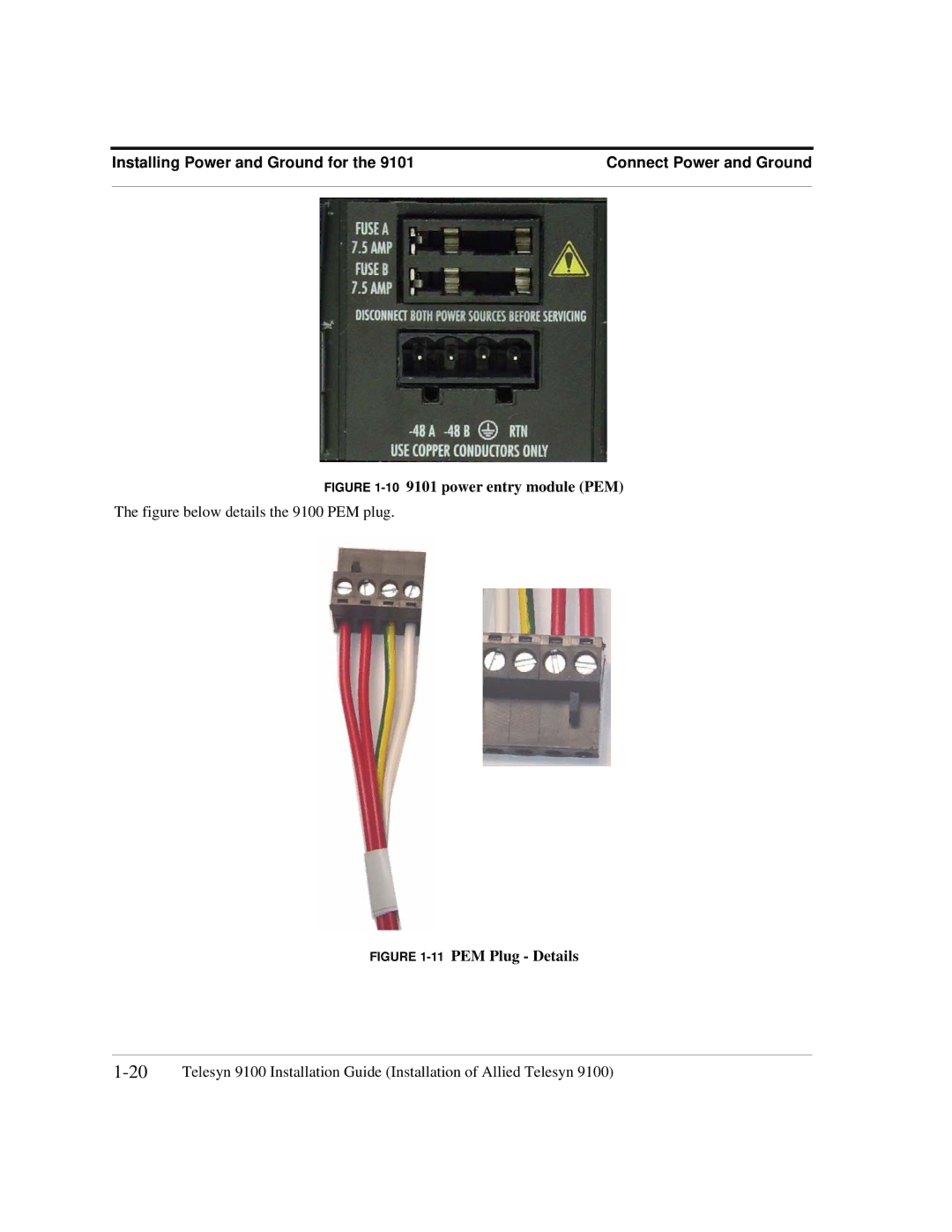 Allied Telesis 9102, 9103, 9100, 9101 manual Installing Power and Ground for Connect Power and Ground 