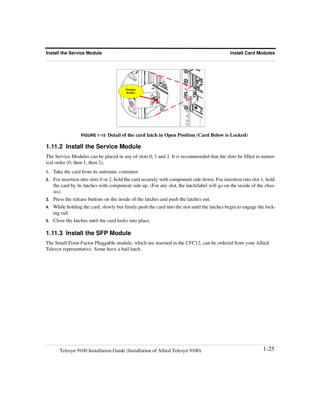 Allied Telesis 9103, 9102, 9100, 9101 manual Install the Service Module, Install the SFP Module 