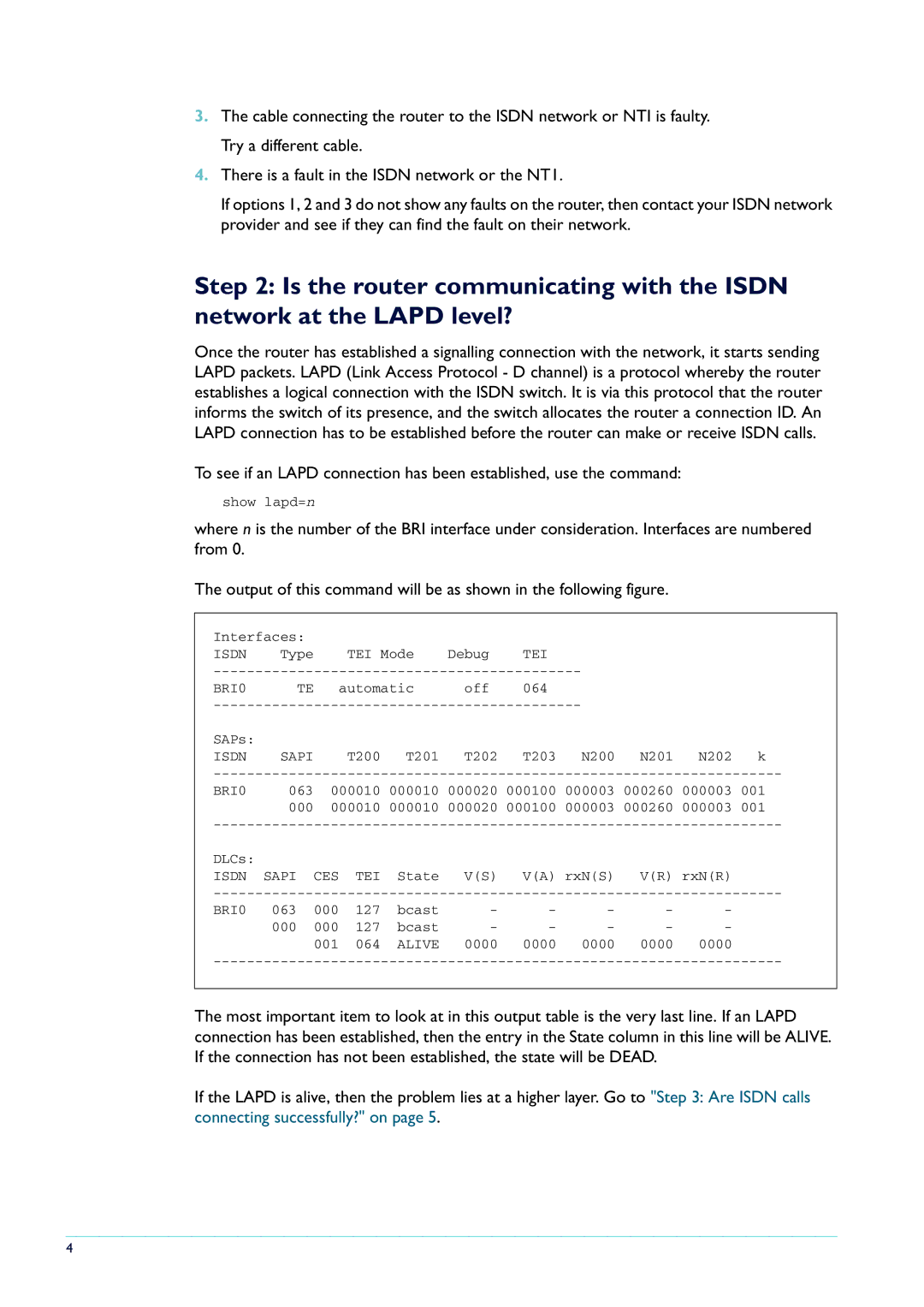 Allied Telesis AR300 series manual TEI BRI0, Isdn Sapi, Alive 