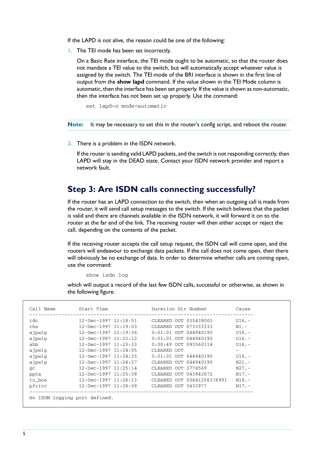 Allied Telesis AR300 series manual Are Isdn calls connecting successfully?, Cleared OUT 