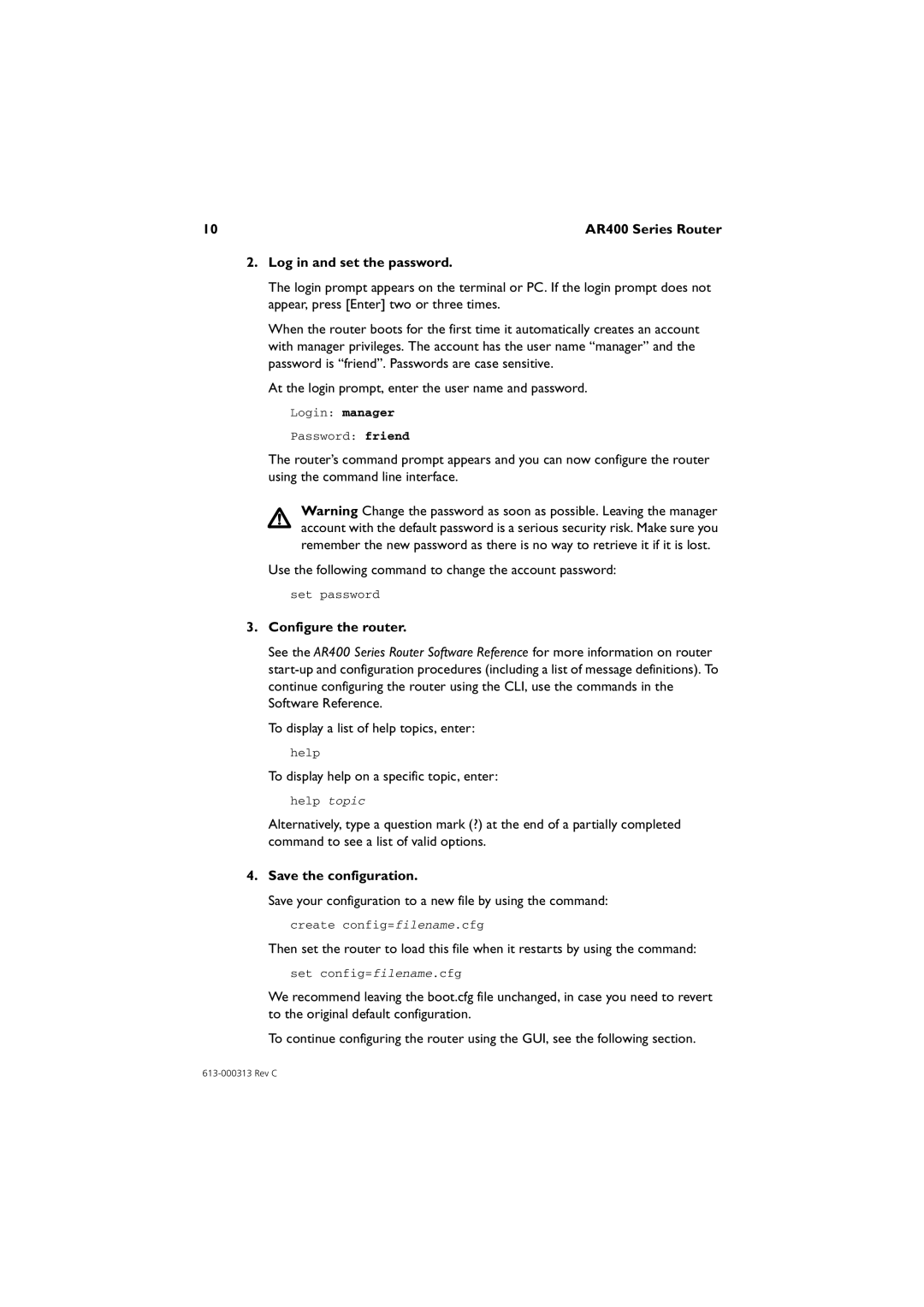 Allied Telesis AR400 series manual Log in and set the password, Configure the router, Save the configuration 