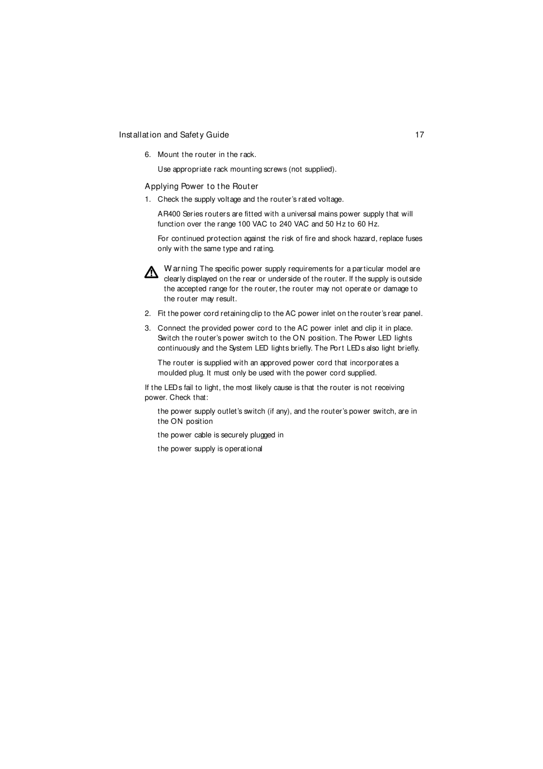 Allied Telesis AR400 series manual Check the supply voltage and the router’s rated voltage 