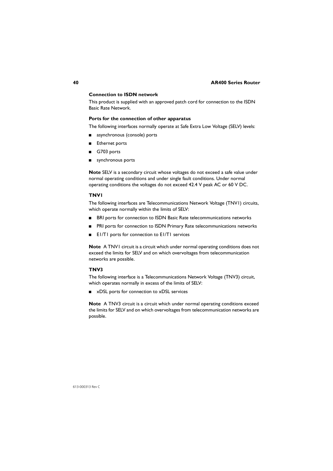 Allied Telesis AR400 series manual Connection to Isdn network, Ports for the connection of other apparatus, TNV1, TNV3 